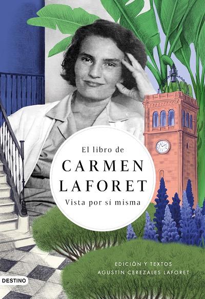 El libro de Carmen Laforet vista por sí misma | 9788423359844 | Carmen Laforet ; Agustin Cerezales Laforet