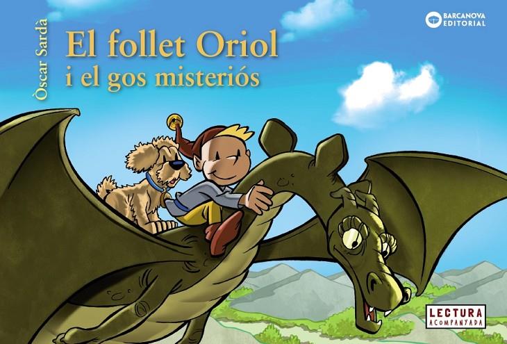 El follet Oriol i el gos misteriós | 9788448947842 | Òscar Sardà