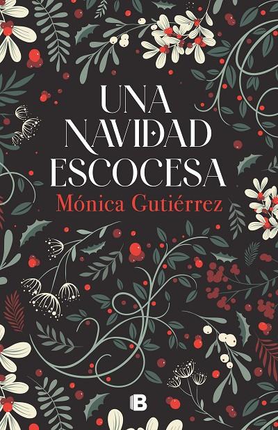 Una Navidad escocesa | 9788466676977 | Mónica Gutiérrez