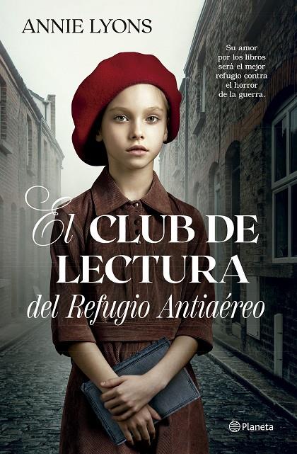 El club de lectura del Refugio Antiaéreo | 9788408278856 | Annie Lyons