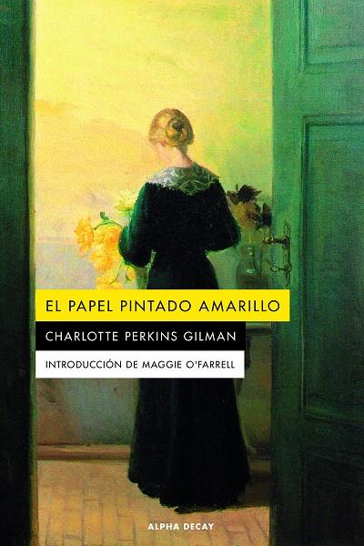 El papel pintado amarillo | 9788412577754 | Charlotte Perkins Gilman