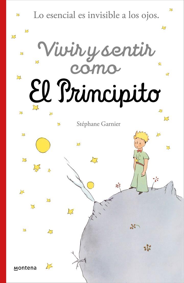 Vivir y sentir como El principito | 9788418594397 | Stéphane Garnier