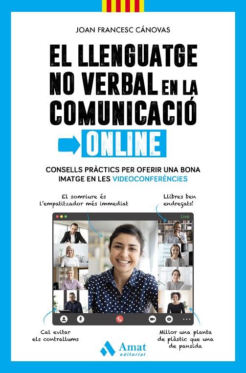 El llenguatge no verbal en la comunicació online | 9788418114908 | Joan Francesc Cánovas