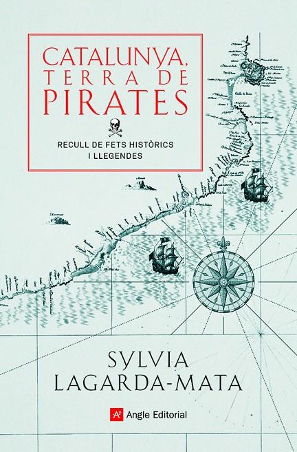 Catalunya, terra de pirates | 9788418197772 | Sylvia Lagarda-Mata