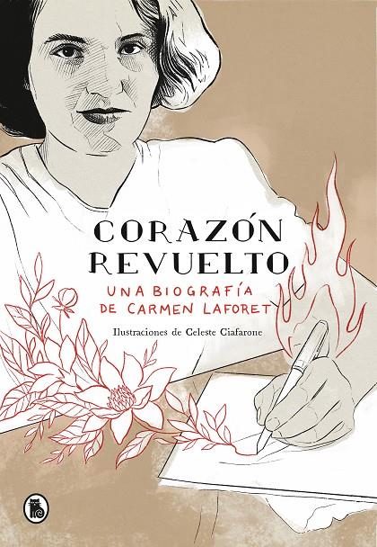 Corazón revuelto : una biografía de Carmen Laforet | 9788402424556 | Gema Moraleda ; Celeste Ciafarone