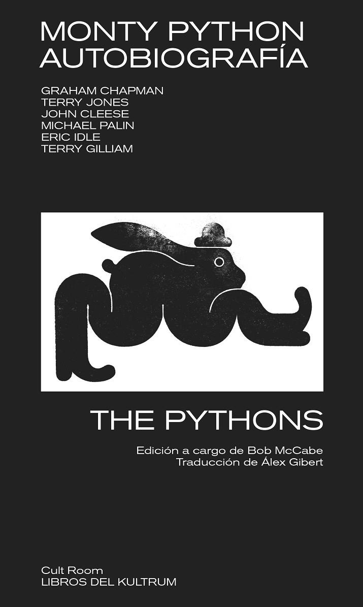 Monty Python : autobiografía | 9788418404160 | Graham Chapman ; Terry Jones ; John Cleese ; Michael Palin ; Eric Idle ; Terry Gilliam