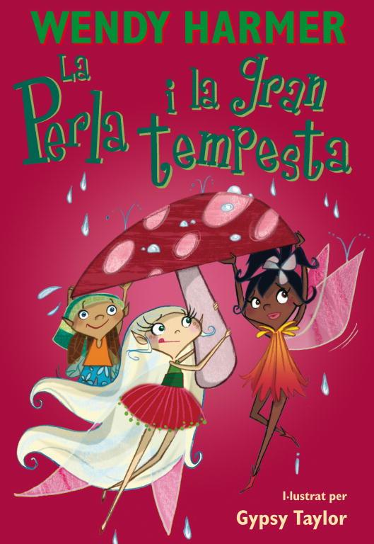 La Perla i la gran tempesta | 9788448826390 | Wendy Harmer ; Gypsy Taylor