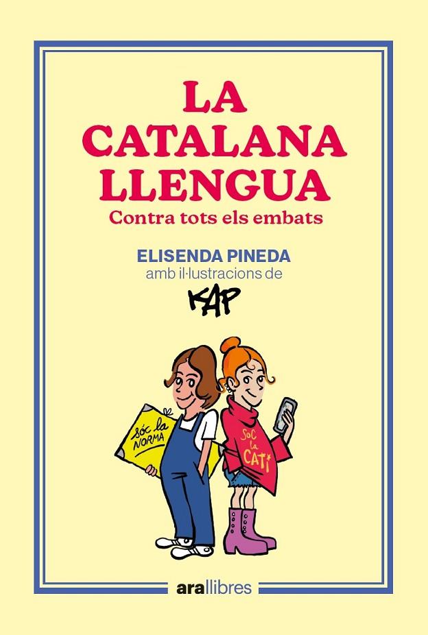 La catalana llengua | 9788418928918 | Elisenda Pineda ; Kap