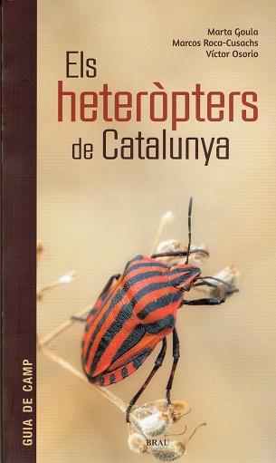 Els heteròpters de Catalunya | 9788415885788 | Marta Goula ; Marcos Roca-Cusachs ; Víctor Osorio