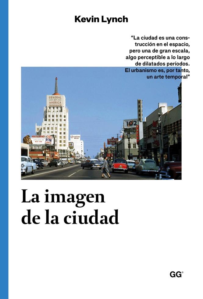 La imagen de la ciudad | 9788425228278 | Kevin Lynch