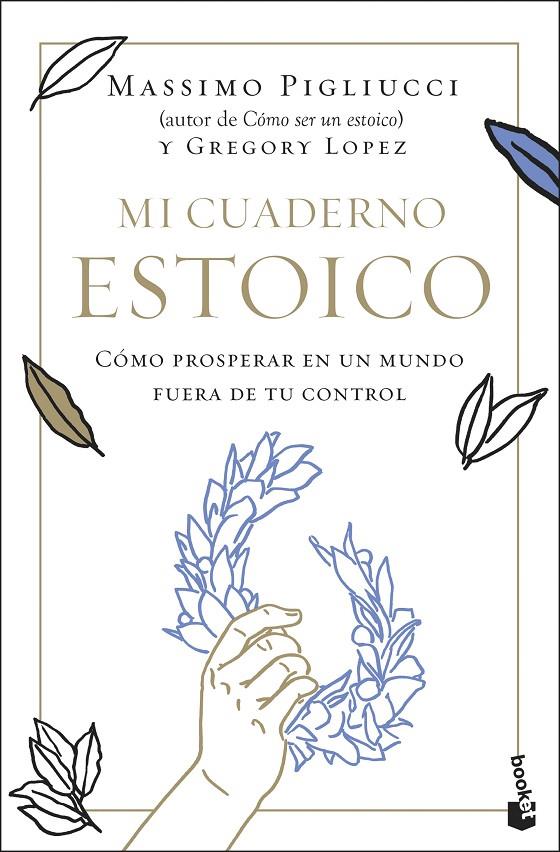 Mi cuaderno estoico | 9788408292340 | Massimo Pigliucci ; Gregory López