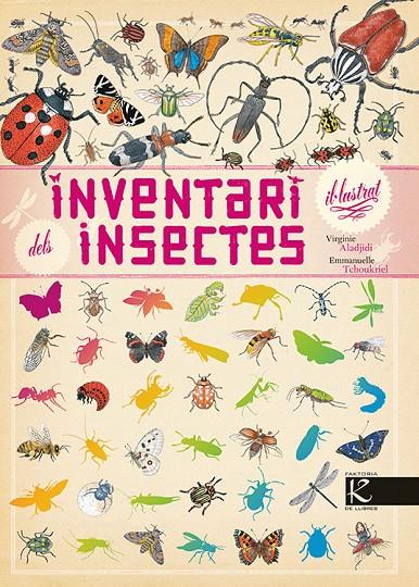 Inventari il·lustrat dels insectes | 9788415250920 | Virginie Aladjidi ; Emmanuelle Tchoukriel