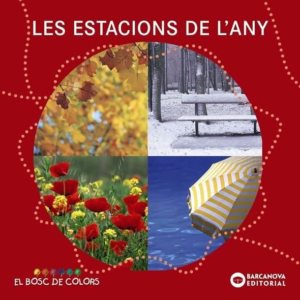 Les estacions de l'any | 9788448926571 | Estel Baldó ; Rosa Gil ; Maria Soliva