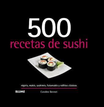 500 recetas de sushi | 9788410048706 | Caroline Bennett