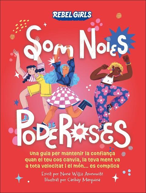 Som noies poderoses | 9780241709306 | Nona Willis Aronowitz ; Caribay Marquina