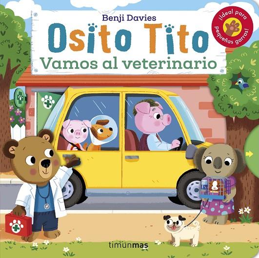 Osito Tito :  Vamos al veterinario | 9788408256120 | Benji Davies