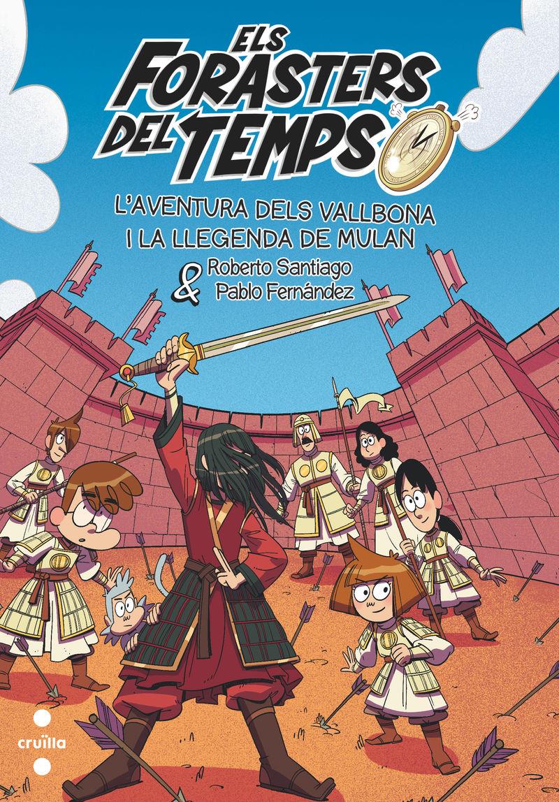 L'aventura dels Vallbona i la llegenda de Mulan | 9788466158619 | Roberto Santiago ; Pablo Fernández ; Guillermo Estebán