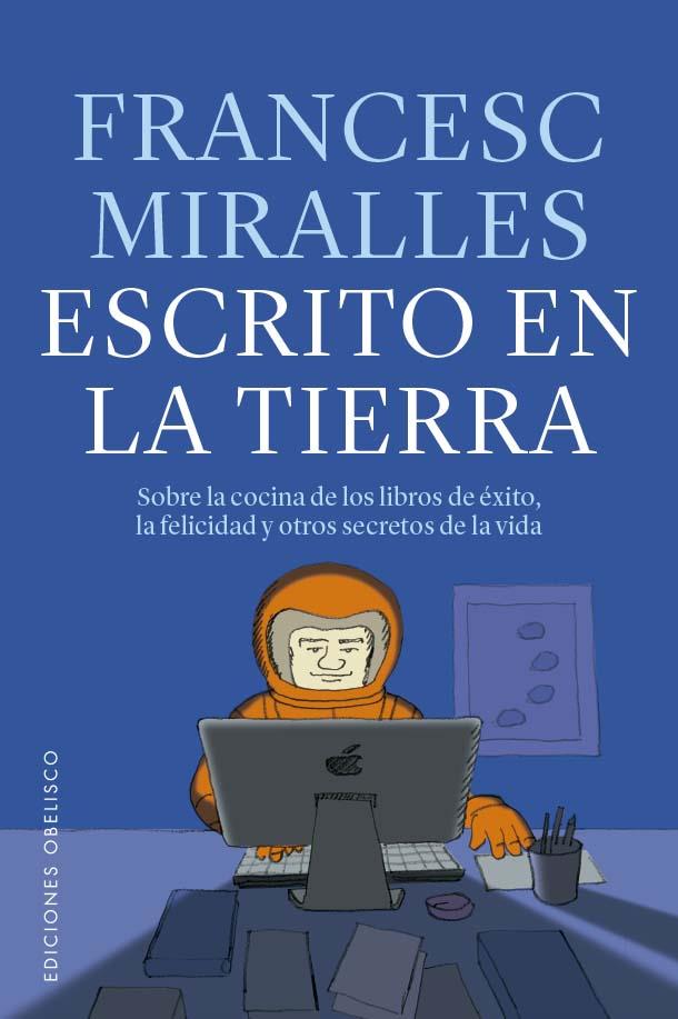 Escrito en la tierra | 9788411721936 | Francesc Miralles