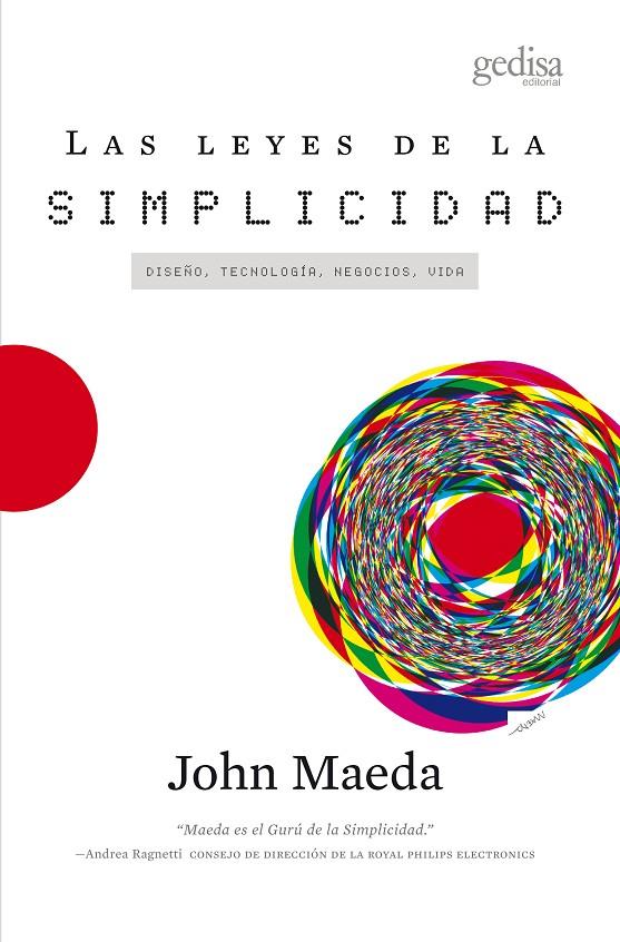 Las leyes de la simplicidad | 9788497845434 | John Maeda