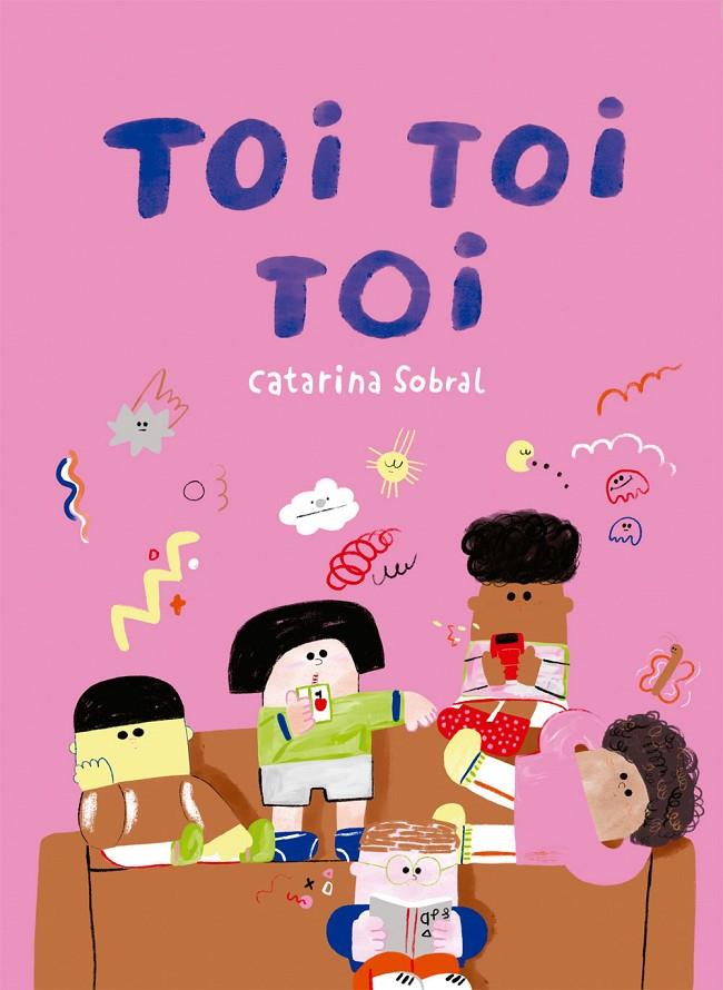 Toi toi toi (català) | 9788409461455 | Catarina Sobral