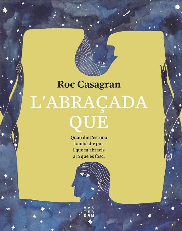 L'abraçada que | 9788417918811 | Roc Casagran