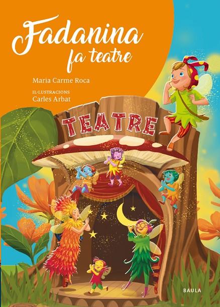 Fadanina fa teatre | 9788447951666 | Maria Carme Roca ; Carles Arbat