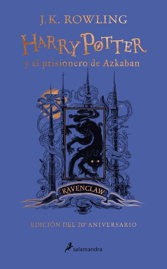 Harry Potter y el prisionero de Azkaban (Ravenclaw) | 9788418174117 | J.K. Rowling