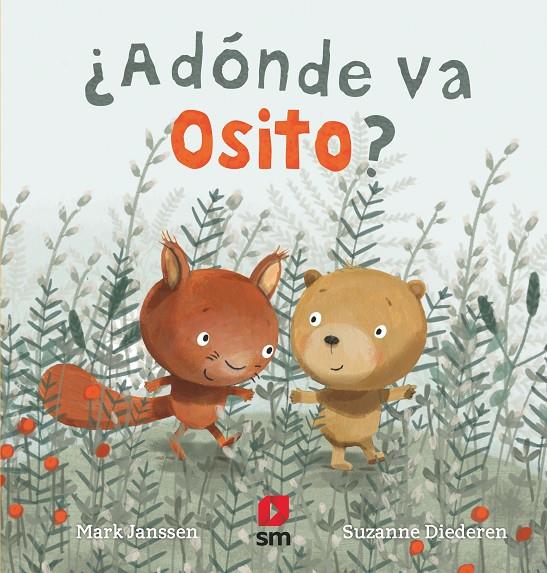 ¿Adónde va Osito? | 9788413187808 | Mark Janssen ; Suzanne Diederen