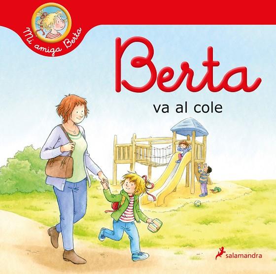 Berta va al cole | 9788418637230 | Liane Schneider ; Janina Görrissen