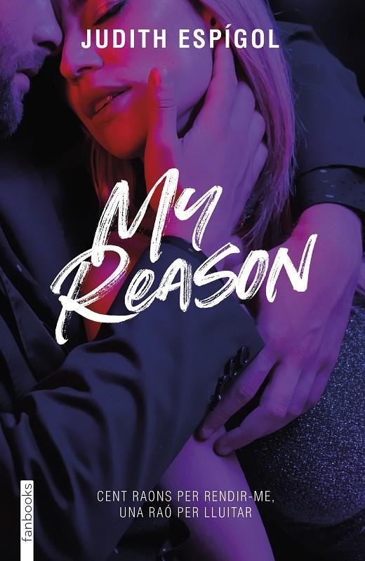 My reason (Reasons; 3) (català) | 9788419150776 | Judith Espígol