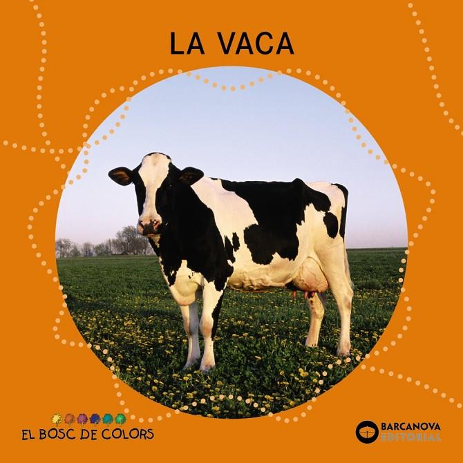 La vaca | 9788448926953 | Estel Baldó ; Rosa Gil ; Maria Soliva