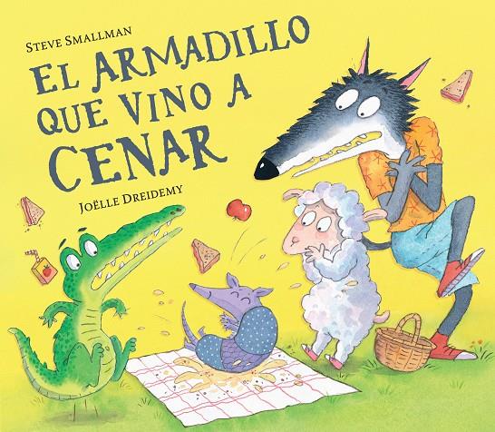 El armadillo que vino a cenar | 9788448865962 | Steve Smallman ; Joelle Dreidemy