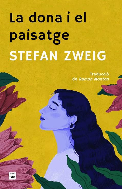 La dona i el paisatge | 9788418858949 | Stefan Zweig