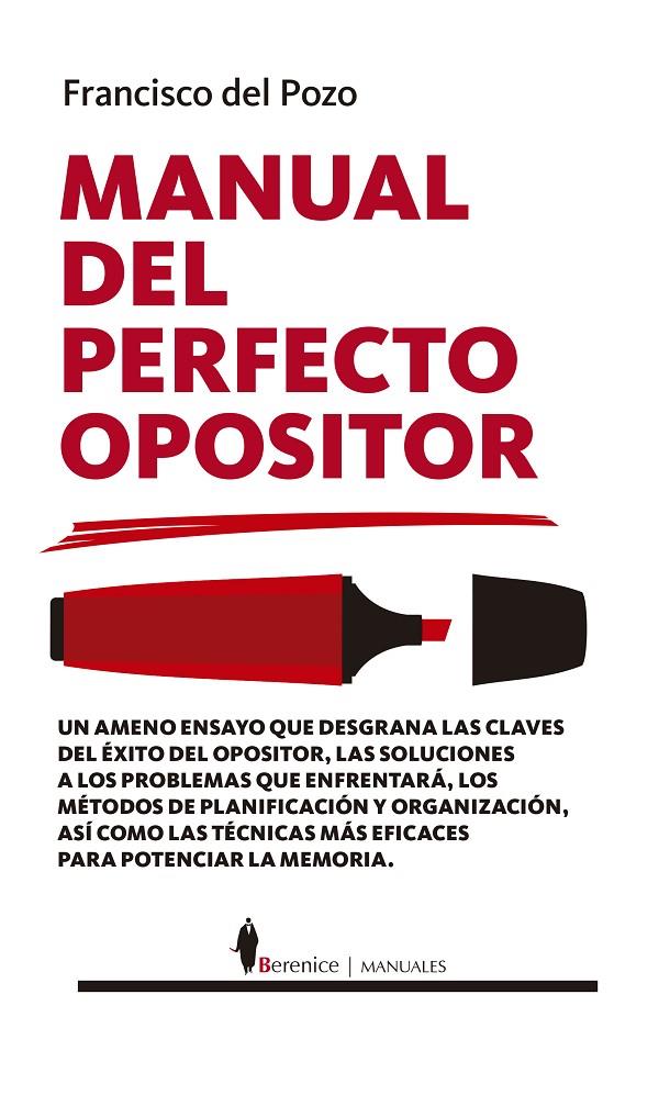 Manual del perfecto opositor | 9788418346477 | Francisco del Pozo