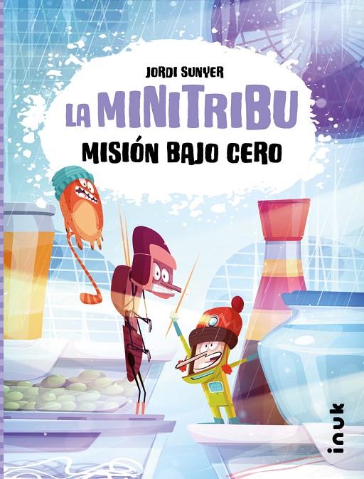 Misión bajo cero | 9788419968203 | Jordi Sunyer