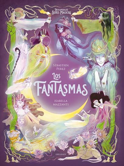 Los fantasmas | 9788414060667 | Sébastien Perez ; Isabella Mazzanti