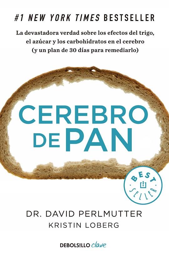 Cerebro de pan | 9788466334686 | David Perlmutter ; Kristin Loberg