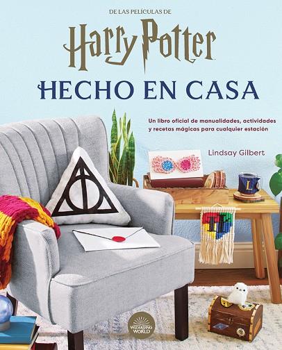 Harry Potter : Hecho en casa | 9788467958973 | Lindsay Gilbert