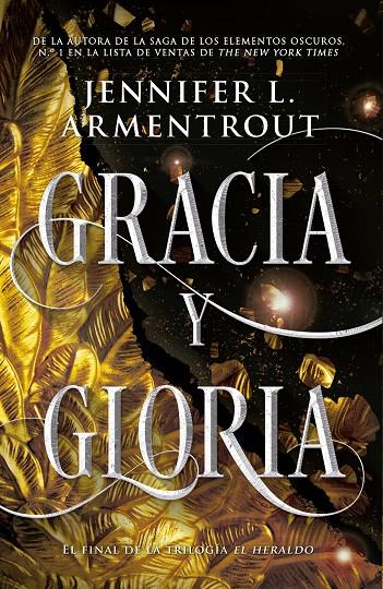 Gracia y gloria (El Heraldo; 3) | 9788418582929 | Jennifer L. Armentrout