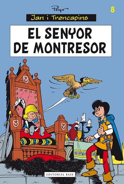 El senyor de Montresor | 9788415711834 | Peyo