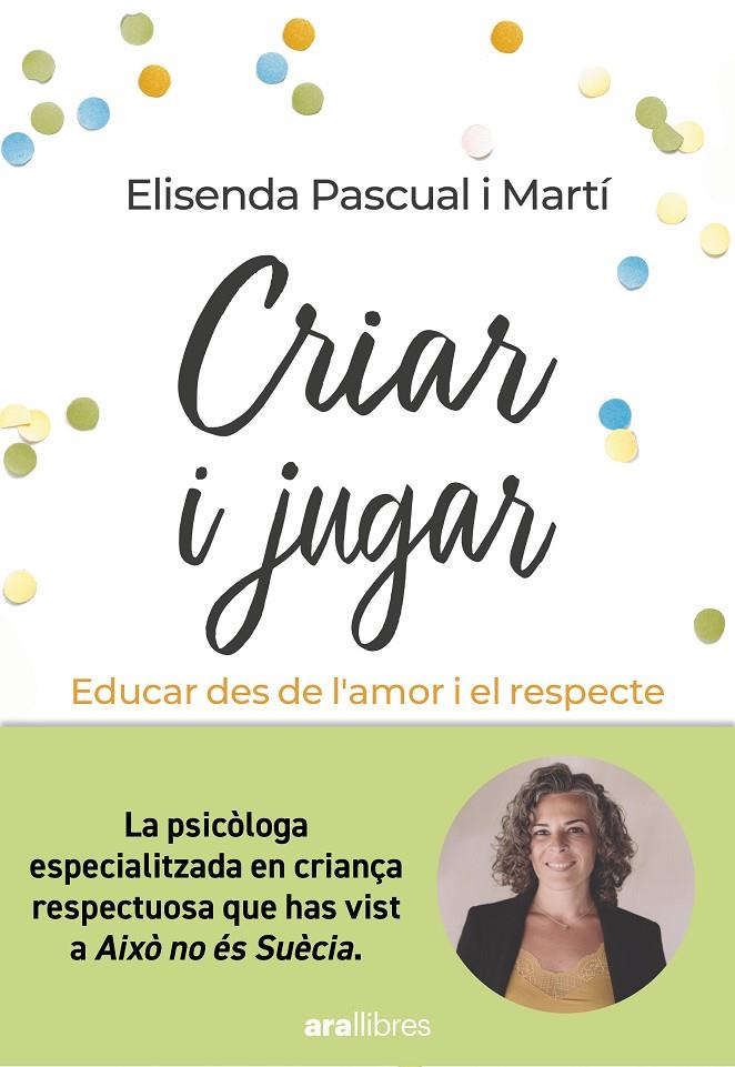 Criar i jugar | 9788411730686 | Elisenda Pascual i Martí