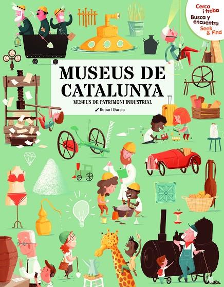 Museus de Catalunya : museus de patrimoni industrial | 9788499797045 | Robert Garcia