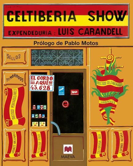 Celtiberia show | 9788419638038 | Luis Carandell