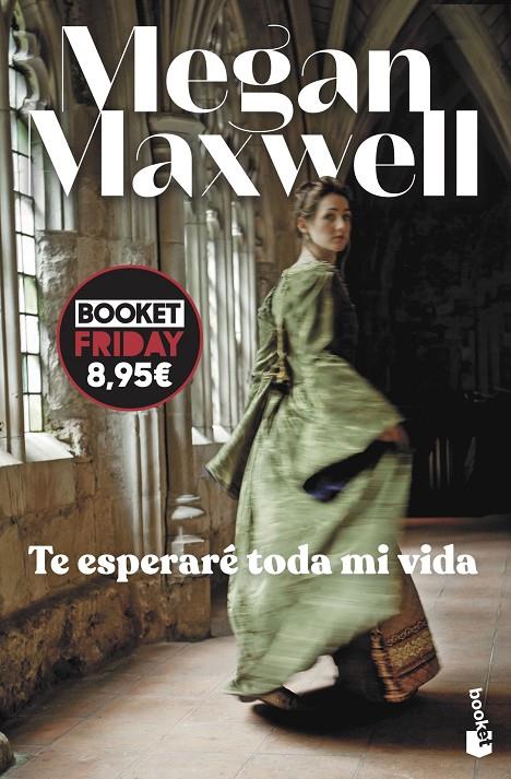 Te esperaré toda mi vida | 9788408294641 | Megan Maxwell