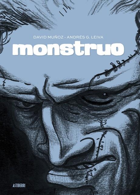 Monstruo | 9788419670564 | David Muñoz ; Andrés G. Leiva