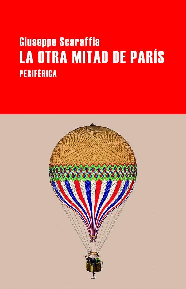 La otra mitad de París | 9788418838774 | Giuseppe Scaraffia