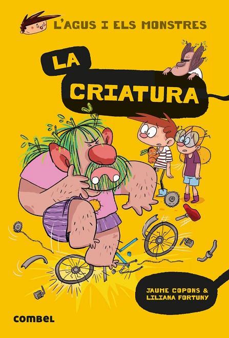 La criatura (català) | 9788491016038 | Jaume Copons ; Liliana Fortuny