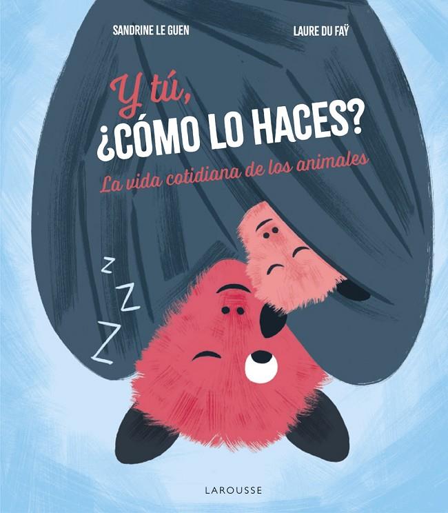 Y tú, ¿cómo lo haces? | 9788419739896 | Sandrine Le Guen