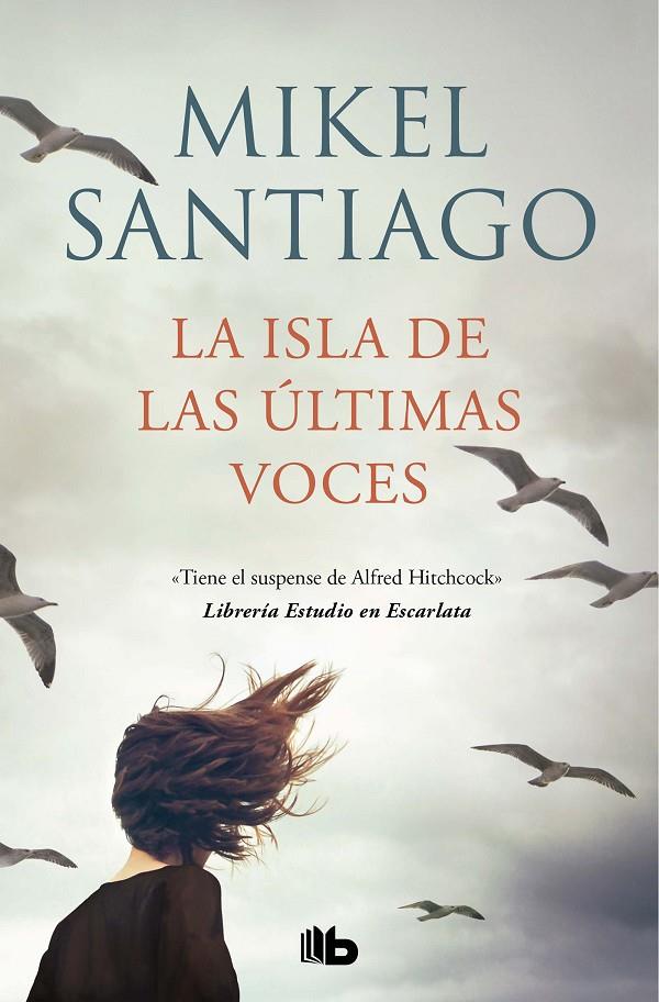 La isla de las últimas voces | 9788413143422 | Mikel Santiago