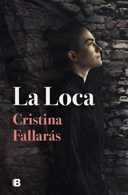 La Loca | 9788466670906 | Cristina Fallaràs